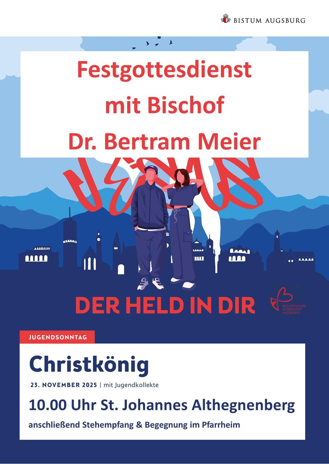 Festgottesdienst mit Bischof Dr. Bertram Meier, Motto: "Jesus - der Held in dir", farbenfrohes Grafikdesign.